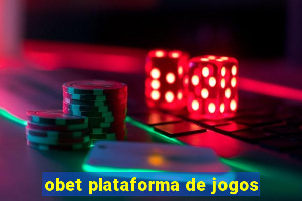 obet plataforma de jogos